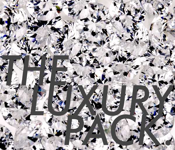The Luxury Pack.