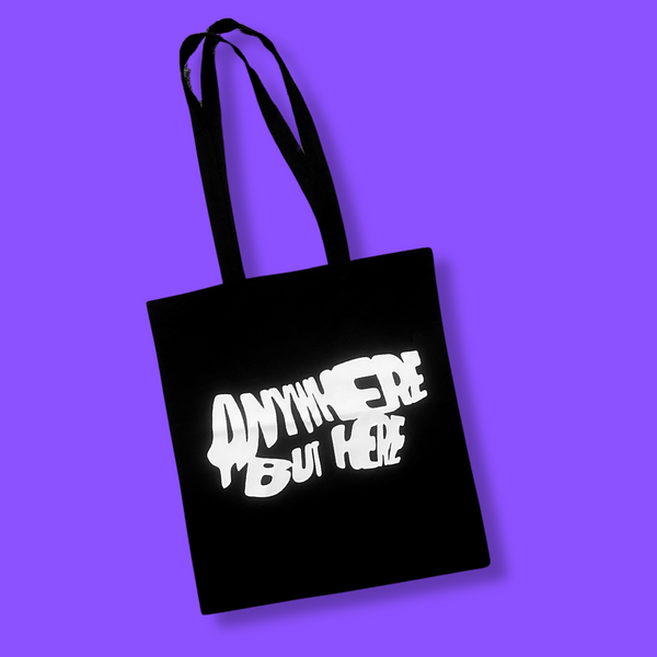 ANYWHERE BUT HERE TOTE BAG (BLACK)