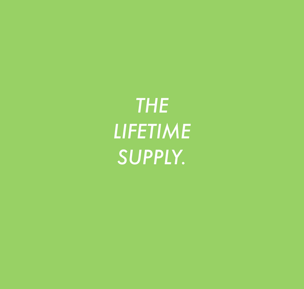 The Lifetime Supply (Subscription).