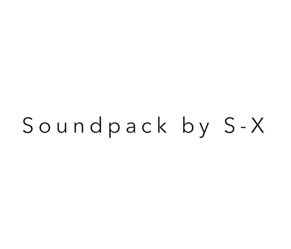 Soundpack by S-X.